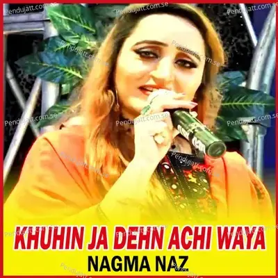 Munkhan Ahen Pare - Naghma Naz album cover 