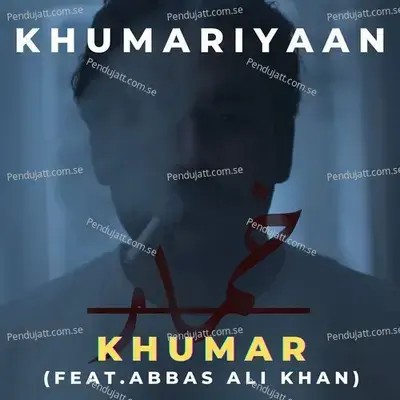 Khumaar - Khumariyaan album cover 