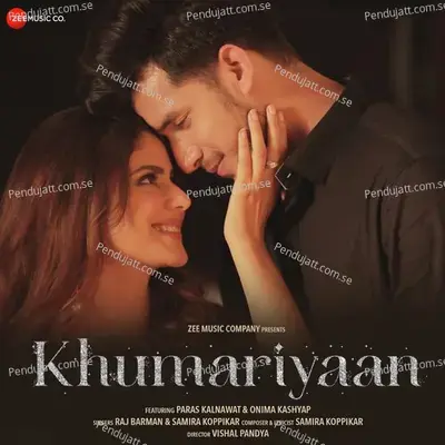 Khumariyaan mp3 song