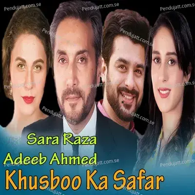 Khushboo Ka Safaer - Sara Raza album cover 