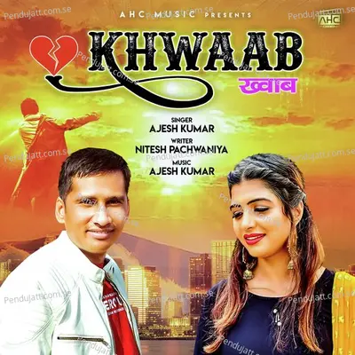 Khwaab - Ajesh Kumar album cover 