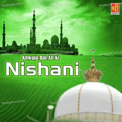 Madine Se Khwaja Aaye - Chand Nizami Brothers album cover 