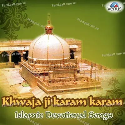 Khwaja Piya Kardo Karam - Ram Shankar album cover 