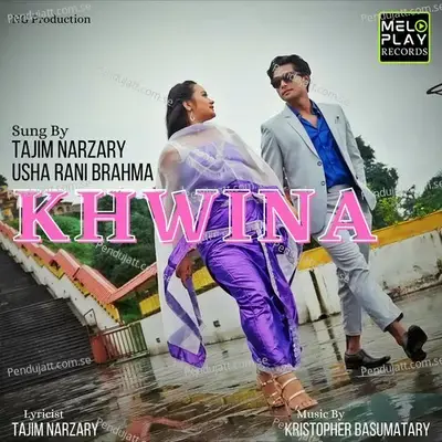 Khwina - Tajim Narzary album cover 