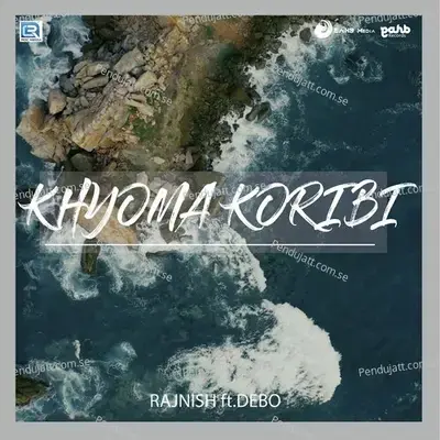 Khyoma Koribi - Rajnish Saikia album cover 