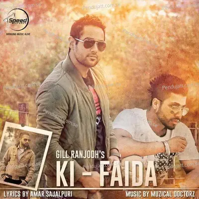 Ki - Faida - Gill Ranjodh album cover 