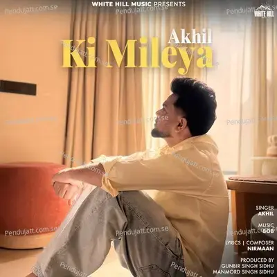 Ki Mileya - Akhil album cover 