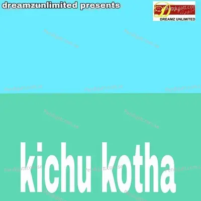 Kichu Kotha - Megha album cover 