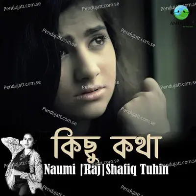 Kichu Kotha - Naumi album cover 