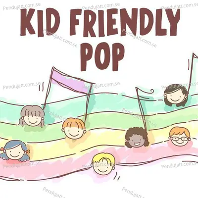 Kid Friendly Pop - Various Artists