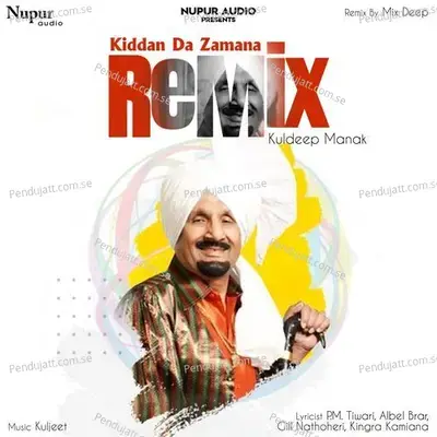 Kiddan Da Zamana - Kuldeep Manak album cover 