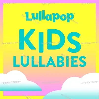 Kids Lullabies - Lullapop cover album
