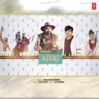 Kilki - Masoom Sharma album cover 