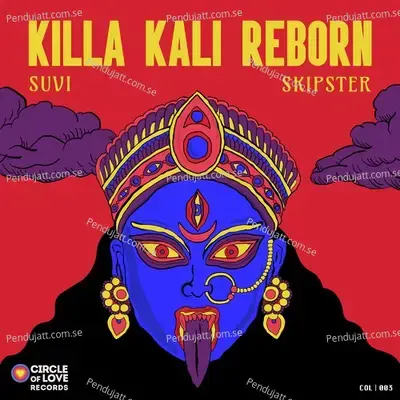 Killa Kali Reborn - SuVi album cover 