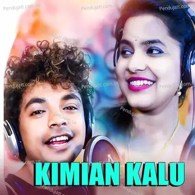 Kimian Kalu - Mantu Chhuria album cover 