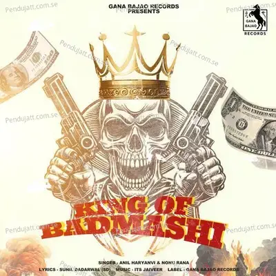 King Of Badmashi - Anil Haryanvi album cover 