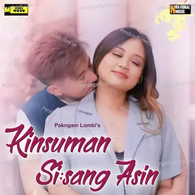 Kinsuman Si  Sang Asin - Pakngam Lombi album cover 