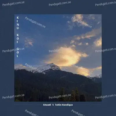 Kinu Koi Gol - Khaadi album cover 