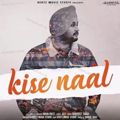 Kise Naal - Aman Preet album cover 