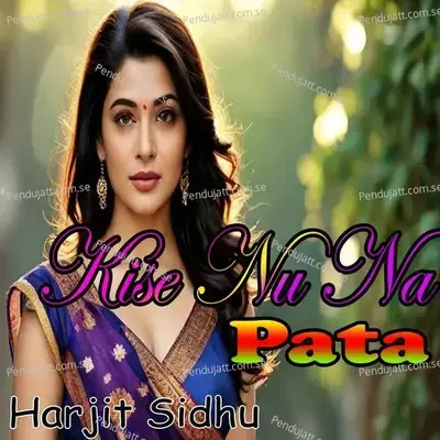 Kise Nu Na Pata - Harjit Sidhu album cover 