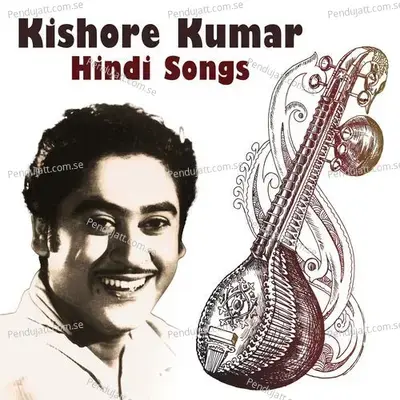 Kishore Kumar Hindi Song - Kishore Kumar cover album