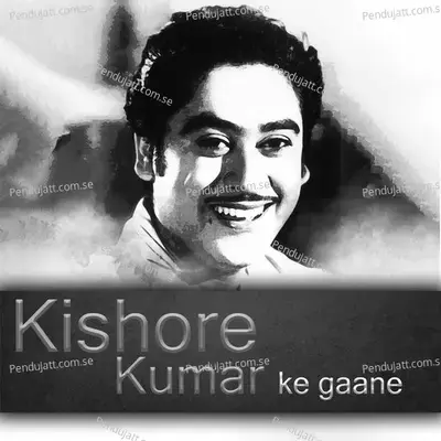 Agar Saaz Chheda - Kishore Kumar album cover 