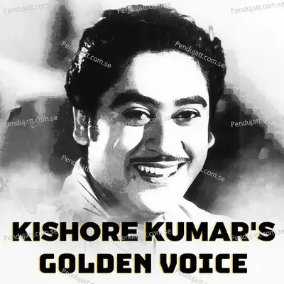 Kishore Kumars Golden Voice - Kishore Kumar cover album
