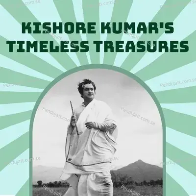 Kishore Kumars Timeless Treasures - Kishore Kumar cover album