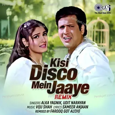 Kisi Disco Mein Jaaye mp3 song