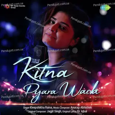 Kitna Pyara Wada - Deepshikha Raina album cover 