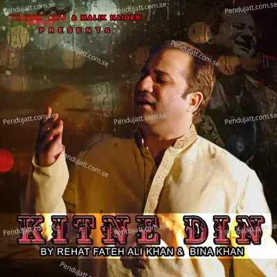 Kitne Din - Rahat Fateh Ali Khan album cover 