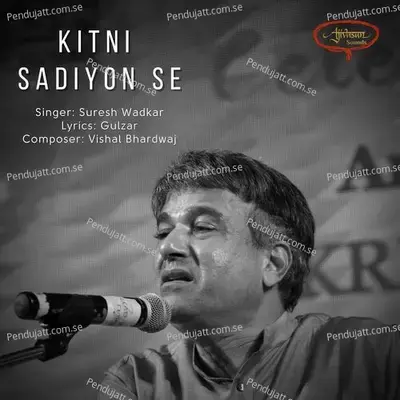 Kitni Sadiyon Se - Suresh Wadkar album cover 