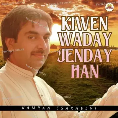 Kiwen Waday Jenday Han - Kamran Esakhelvi album cover 