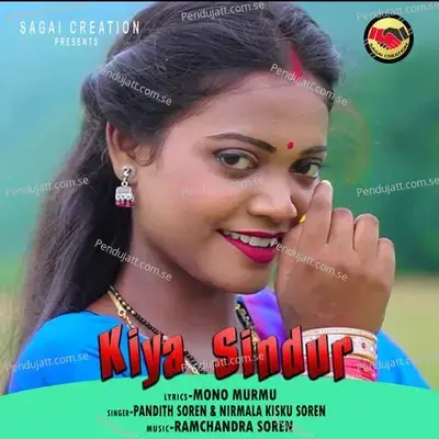 Kiya Sindur - Pandith Soren album cover 