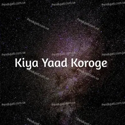 Kiya Yaad Koroge - Vinod Rathod album cover 