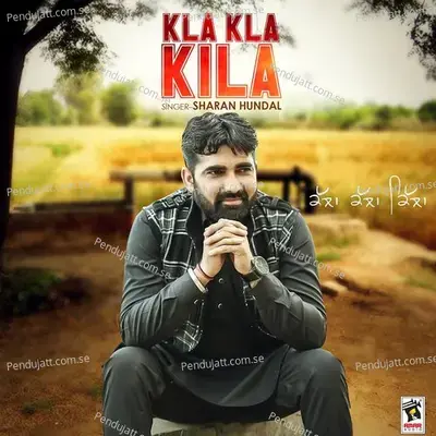 Kla Kla Kila - Sharan Hundal album cover 