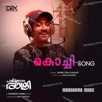 Kochi Song - Shine Tom Chacko album cover 