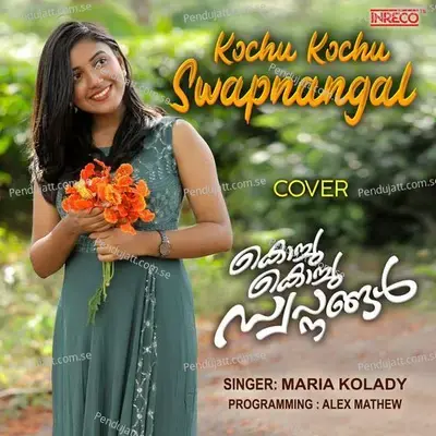 Kochu Kochu Swapnangal - Maria Kolady album cover 