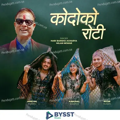 Kodo Ko Roti - Gazzab Tv - Hari Bansha Acharya album cover 