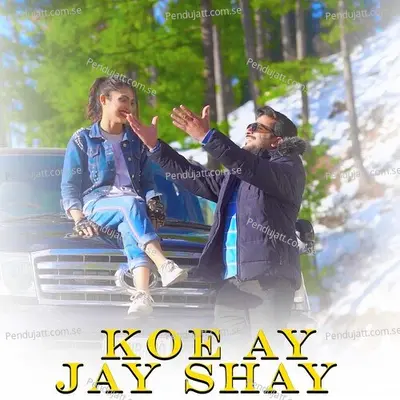 Koe Ay Jay Shay - Afshan Zaibe album cover 