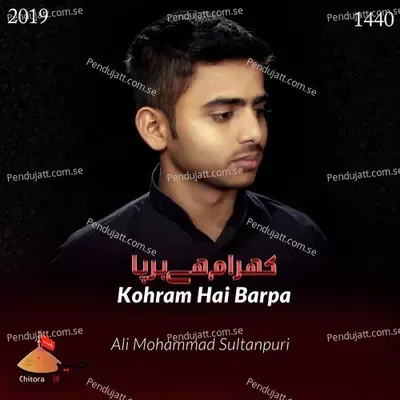 Kohram Hai Barpa - Ali Mohammad Sultanpuri album cover 