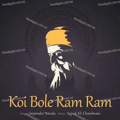 Koi Bole Ram Ram - Jaspinder Narula album cover 