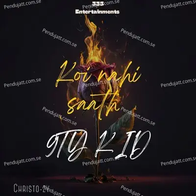 Koi Nahi Saath - 9TY KID album cover 