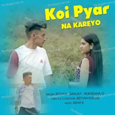 Koi Pyar Na Kareyo - Jeevan album cover 