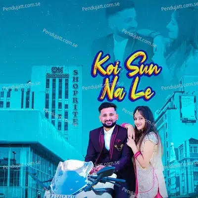 Koi Sun Na Le - Shilpa Bidawat album cover 