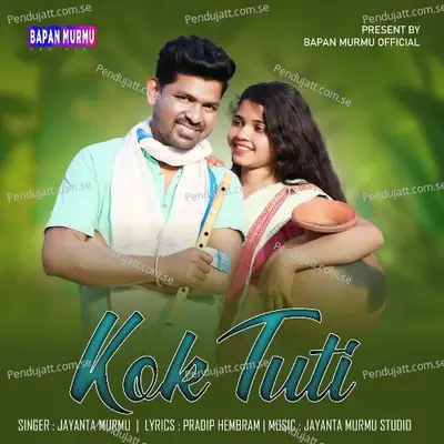 Kok Tuti - Jayanta Murmu album cover 