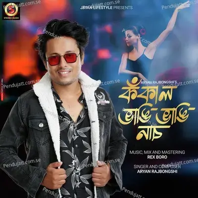 Kokal Bhangi Nas - Aryan Rajbongshi album cover 