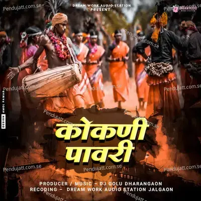 Kokani Pawari - Dj Golu Dharangaon album cover 