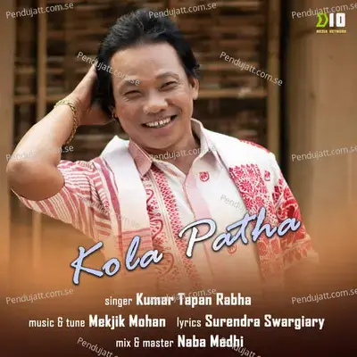 Kola Patha - Kumar Tapan Rabha album cover 