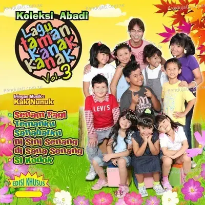 Koleksi Abadi Lagu Taman Kanak Kanak  Vol  3 - Various Artists cover album